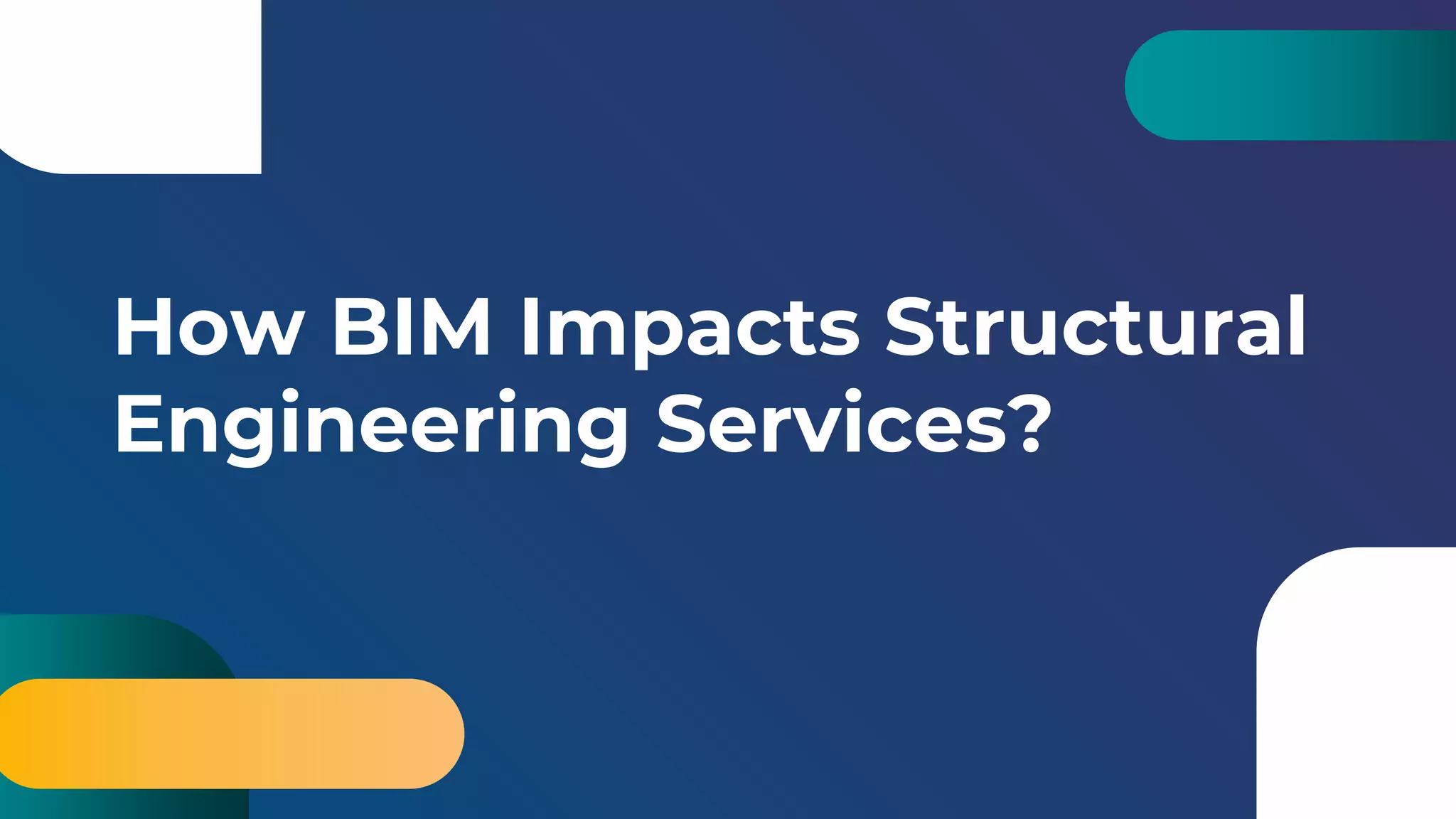 How BIM can Impact Structural Engineerings? | PDF