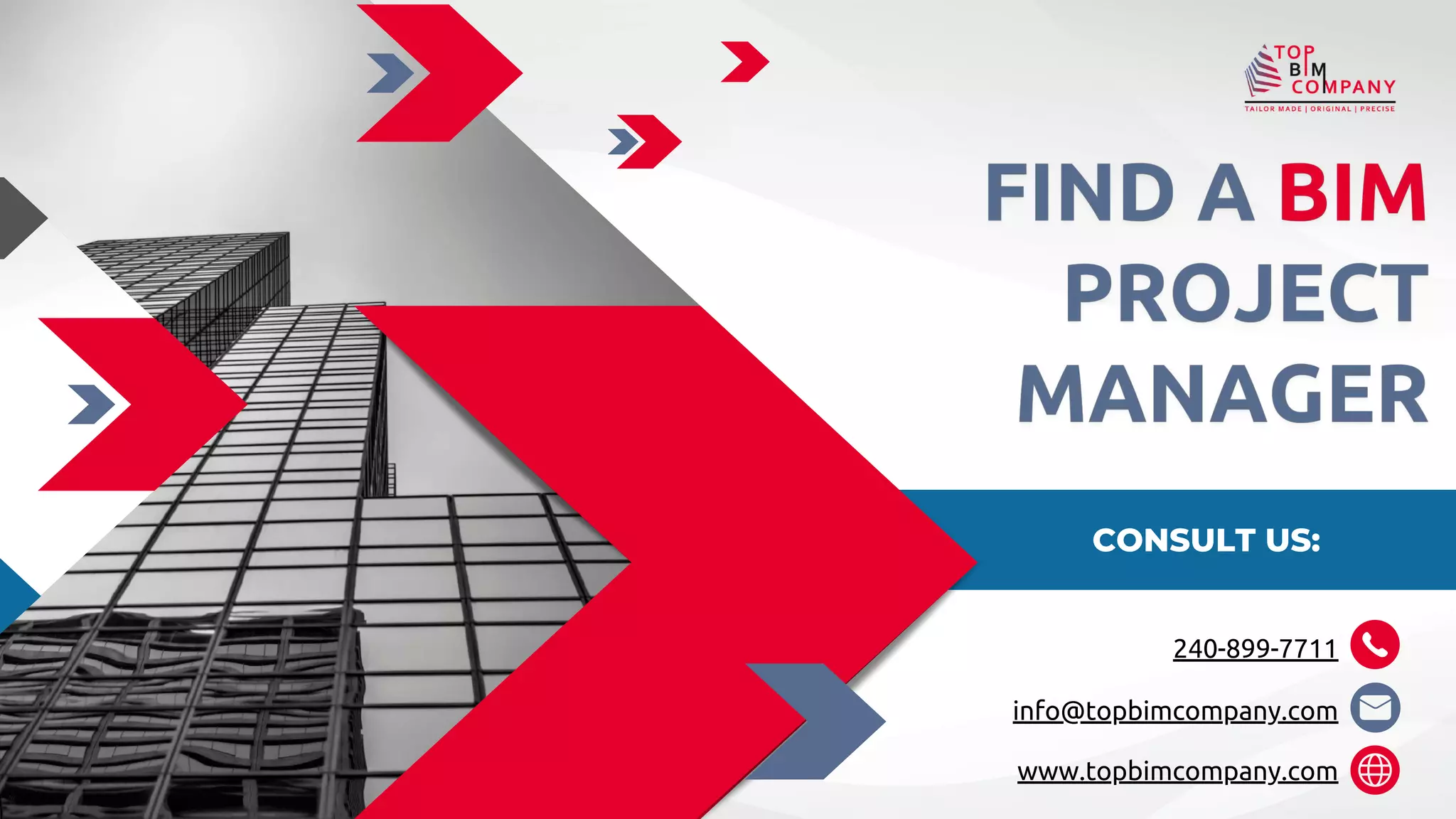 CONSULT US:​
info@topbimcompany.com
www.topbimcompany.com
240-899-7711
 