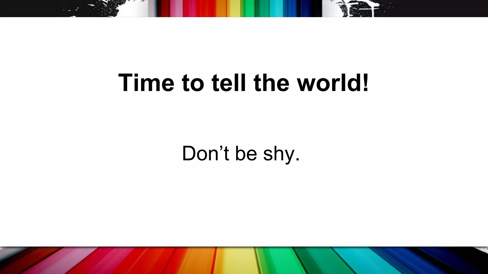 So, I’ve blogged.
Now what?

 