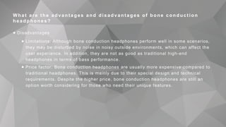 Disadvantages Conduction How Bone Conduction Headphones Work.pptx