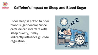 How Caffeine Affects Blood Sugar: Its Influence on Glucose Levels ...