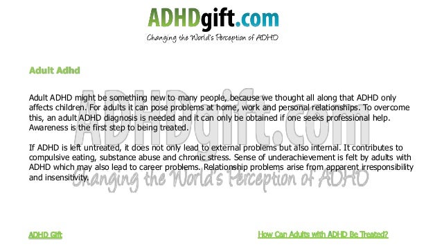 How can adults with adhd be treated