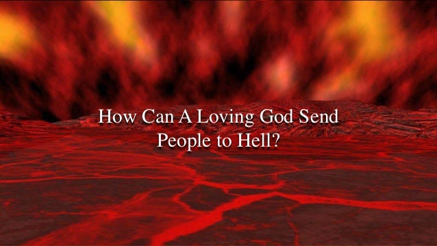 hell god send loving luke lent 4th someone gospel sunday illustration slideshare