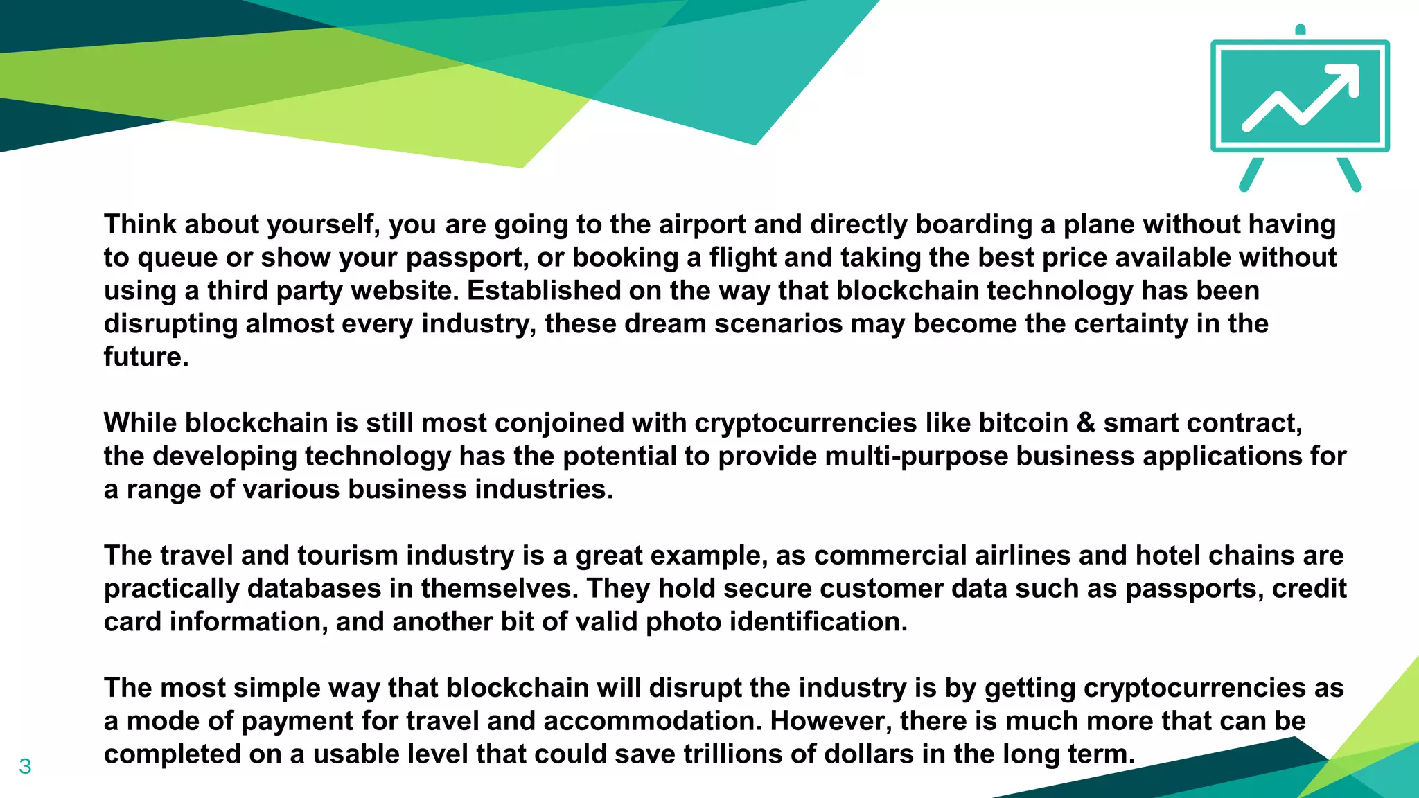 How Can Blockchain Technology Impact The Travel & Tourism Industry? | PPTX