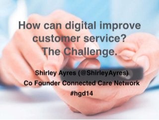 How can digital technology improve customer service and build community connections