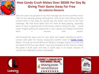 How Candy Crush Makes Over $850K Per Day By Giving Their Game Away For Free