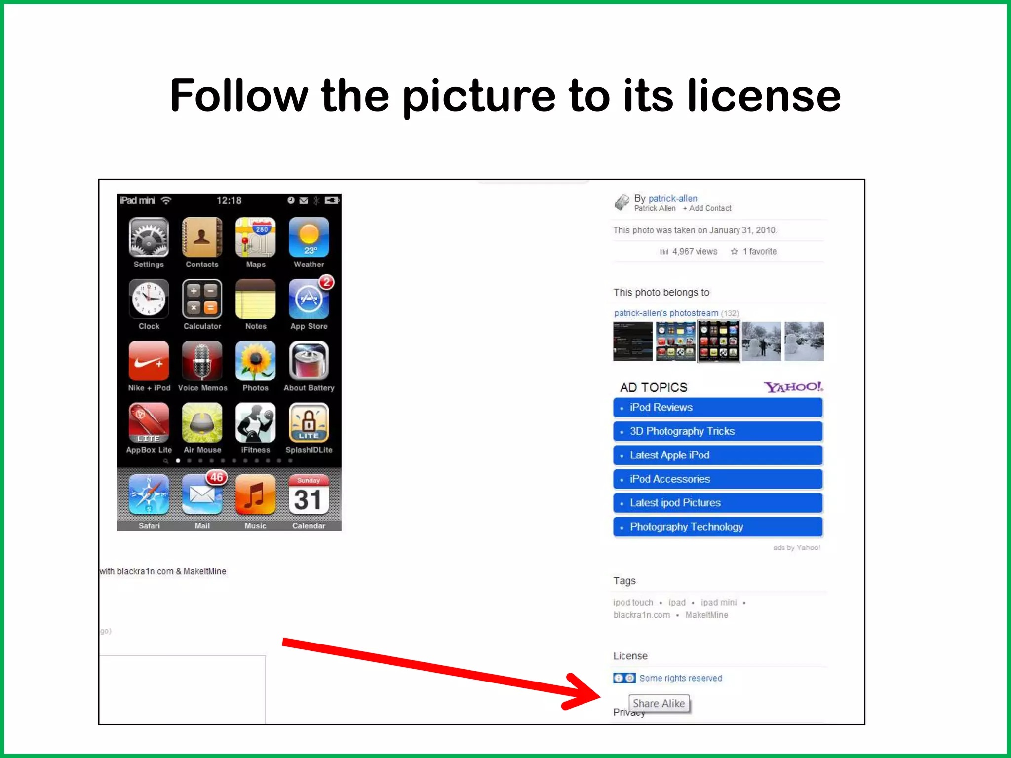 Follow the picture to its license
 