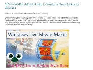 How can i convert mp4 to windows movie maker smoothly