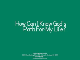 How Can I Know God's Path For My Life?