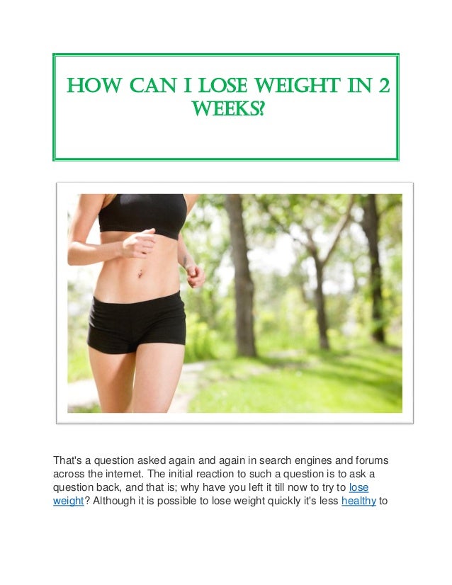 how much can i lose weight in 2 weeks