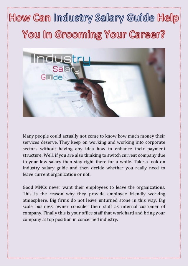 How Can Industry Salary Guide Help You In Grooming Your Career?