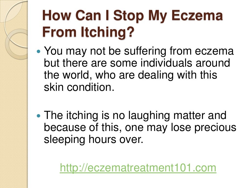 How can i stop my eczema from itching