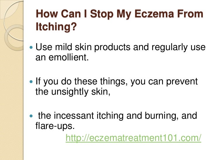 How can i stop my eczema from itching