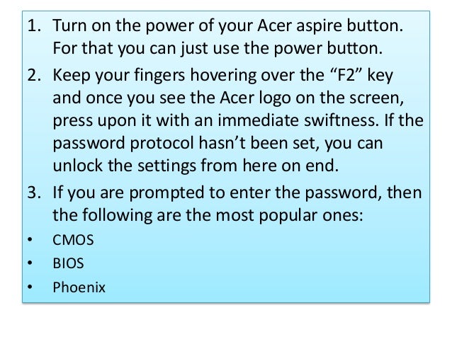 How Can I Unlock The Bios Settings Of My Acer Laptop