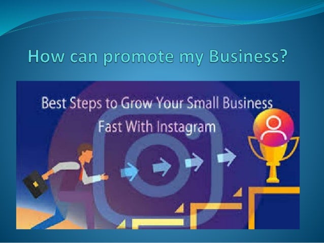 How can promote my business