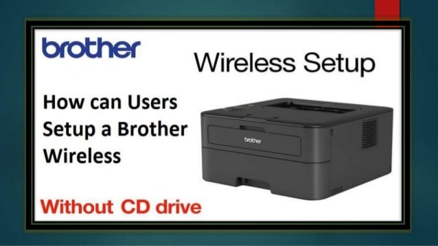 install brother printer without cd install brother printer without cd
