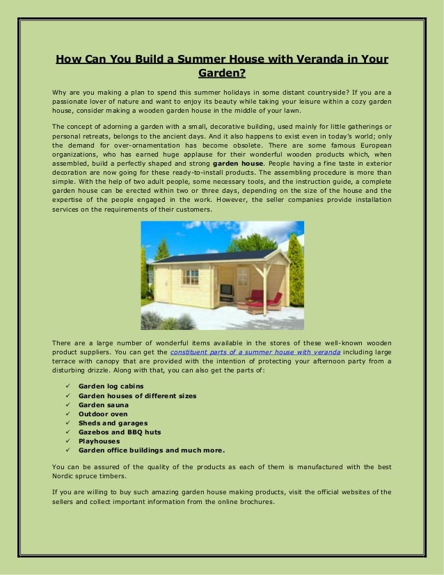 How Can You Build A Summer House With Veranda In Your Garden