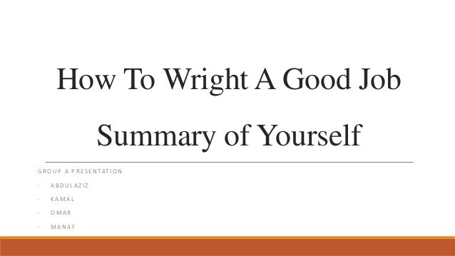summary about yourself for a job