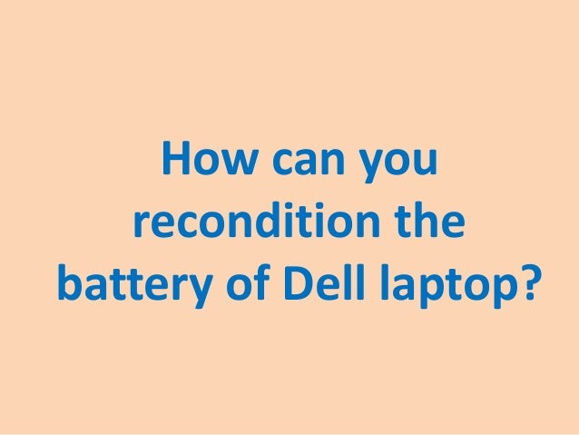 How to know if my dell laptop battery is dead