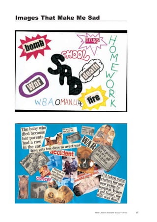 15How Children Interpret Screen Violence
Images That Make Me Sad
 