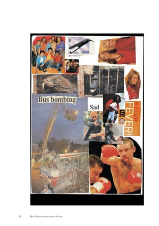 How Children Interpret Screen Violence16
 