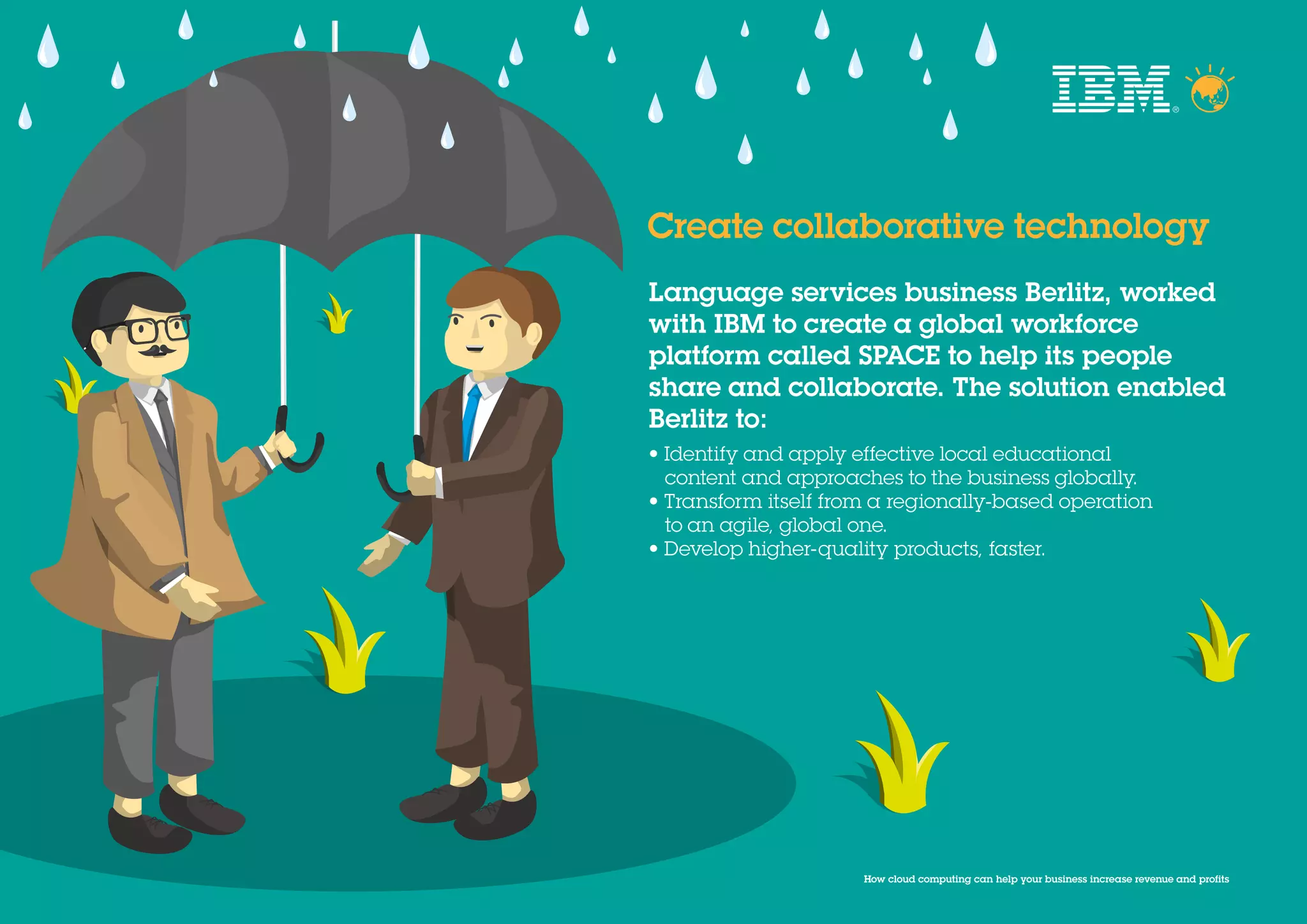 How cloud can turn you into a rainmaker