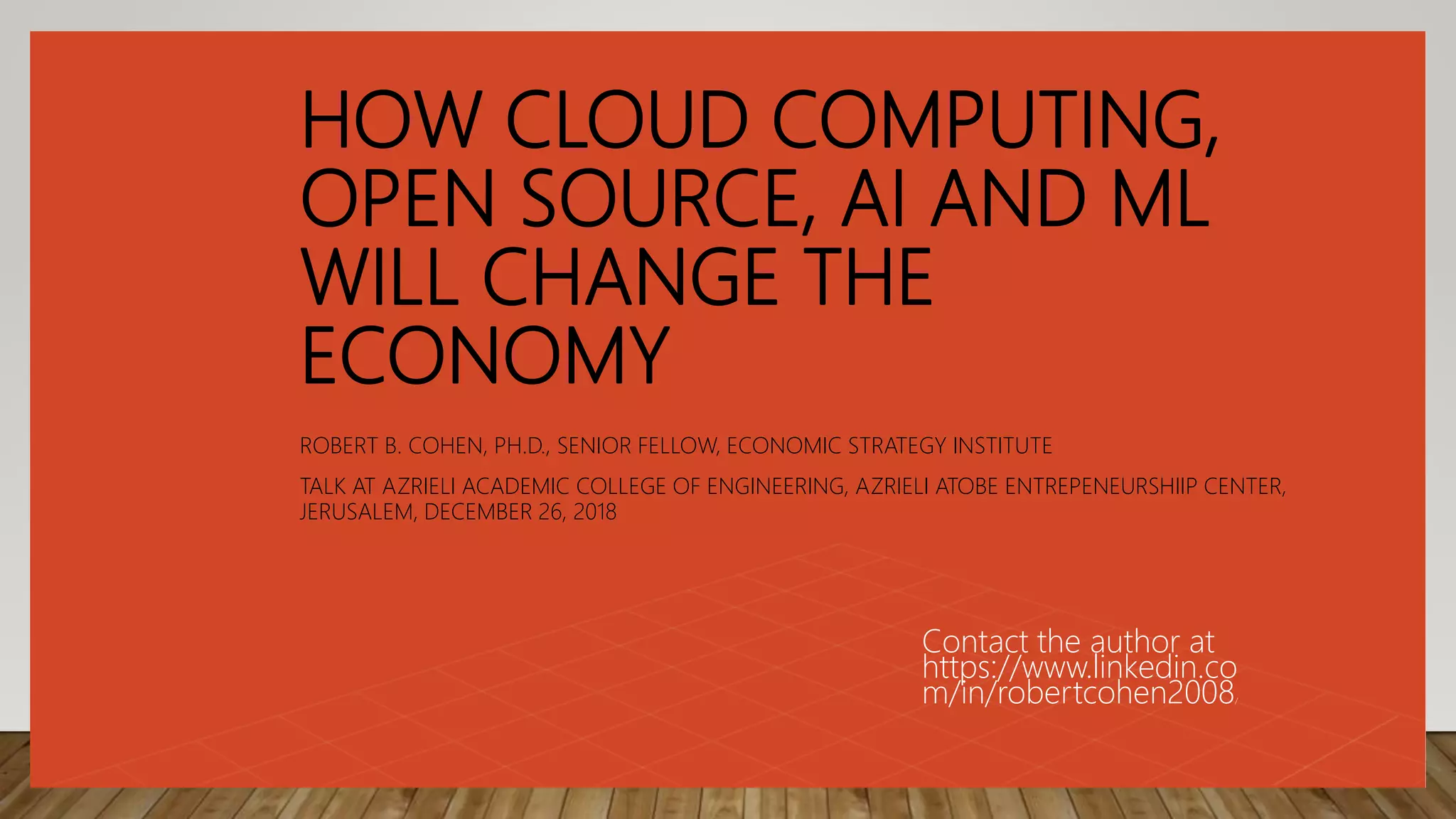How cloud computing open source ai and ml will change the economy