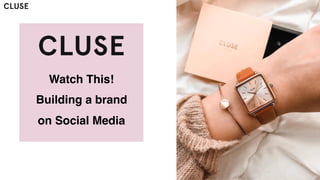 Watch This!
Building a brand
on Social Media
 