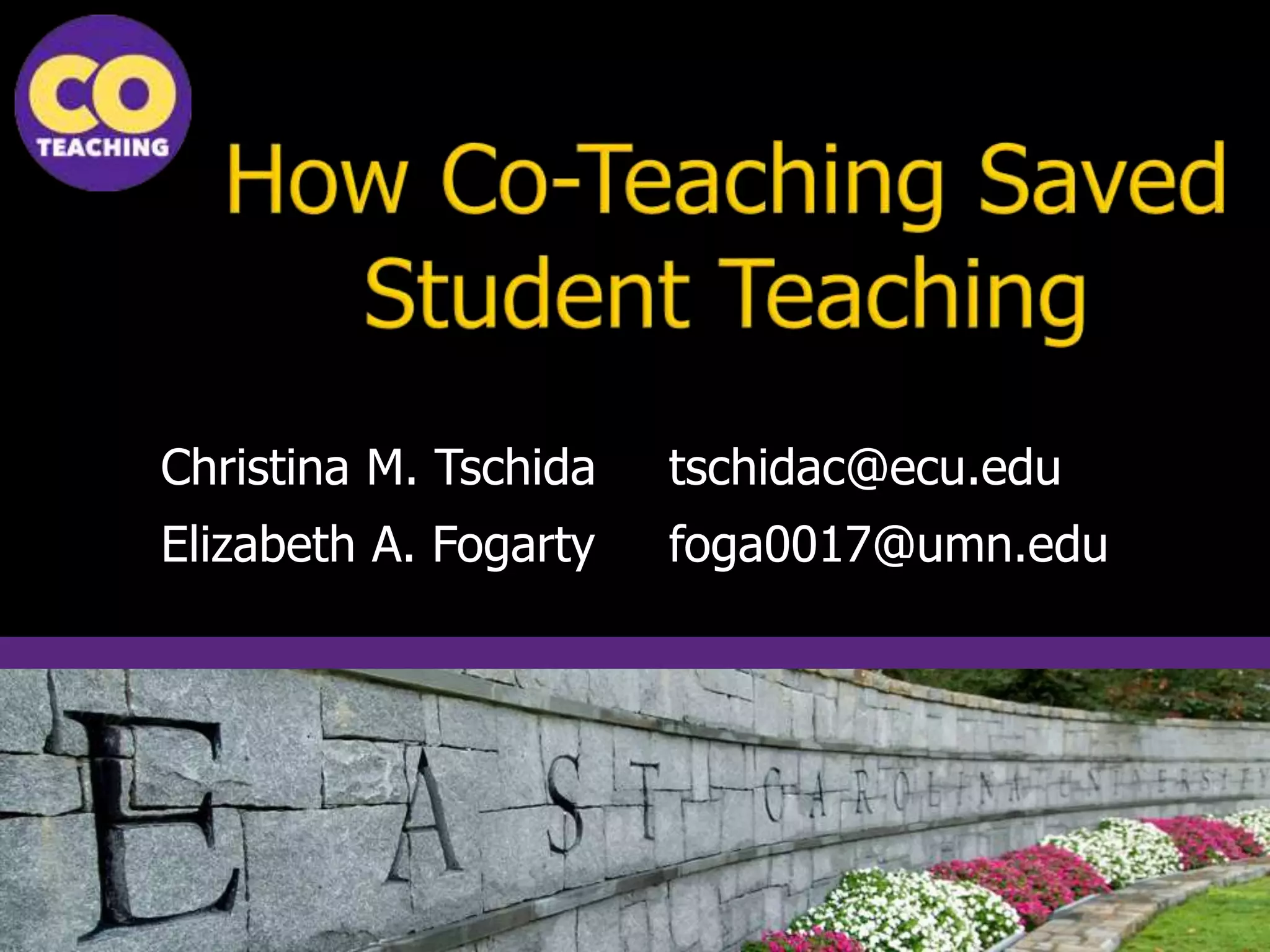 Christina M. Tschida tschidac@ecu.edu
Elizabeth A. Fogarty foga0017@umn.edu
 