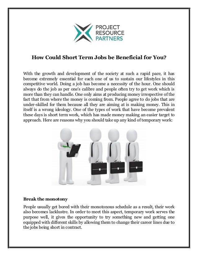 How Could Short Term Jobs be Beneficial for You?