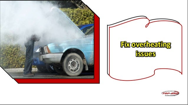 How could you recognize the overheating issues of your car