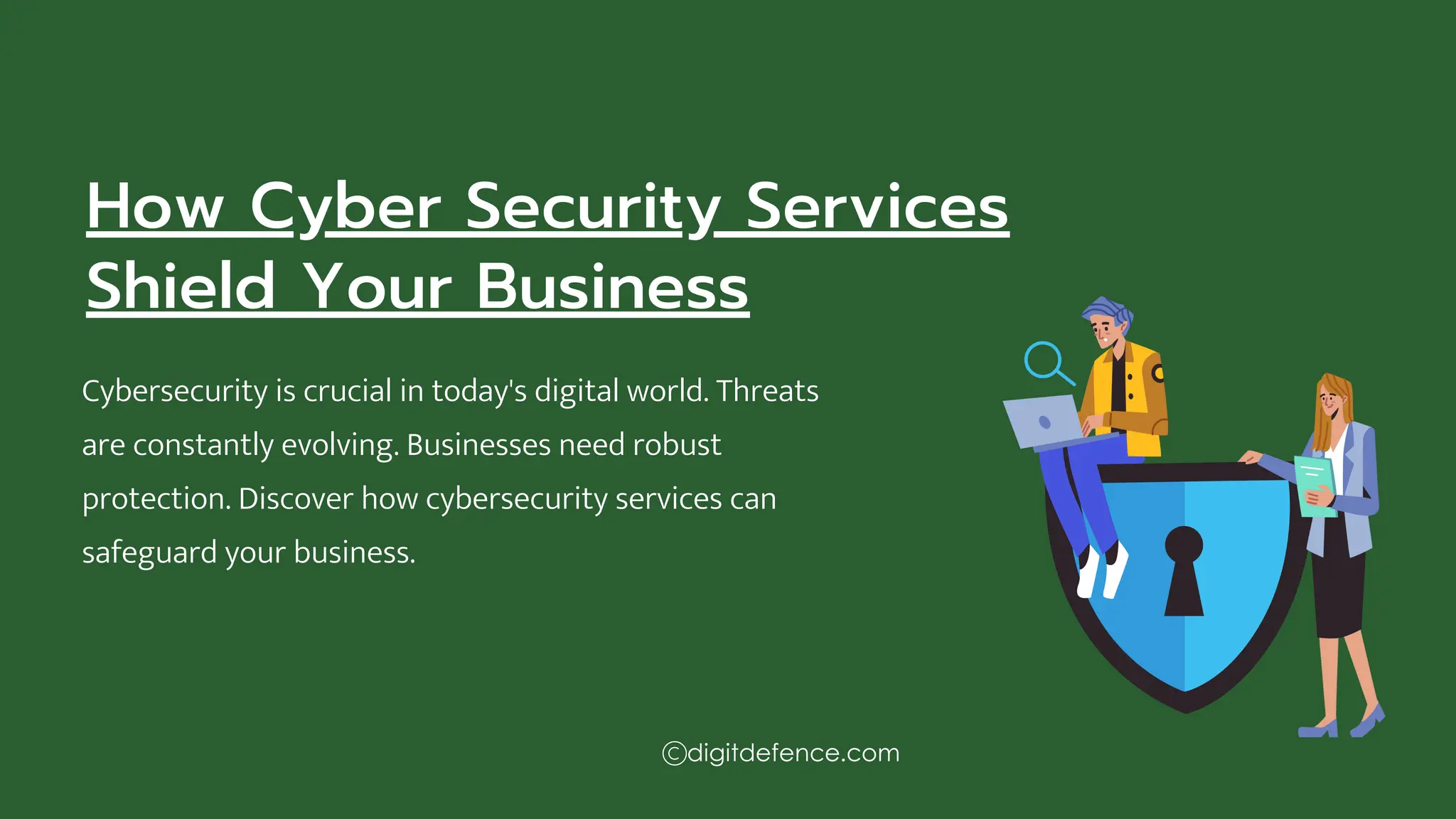 How Cyber Security Services
Shield Your Business
Cybersecurity is crucial in today's digital world. Threats
are constantly evolving. Businesses need robust
protection. Discover how cybersecurity services can
safeguard your business.
digitdefence.com
 