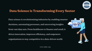 How Data Science is Transforming Every Sector | IABAC | PDF