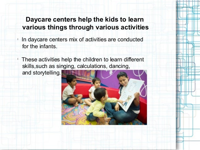 How daycare is beneficial for the kids?