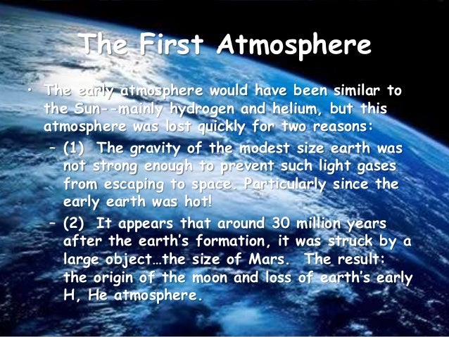 how did atmosphere form how did the earth s atmosphere form