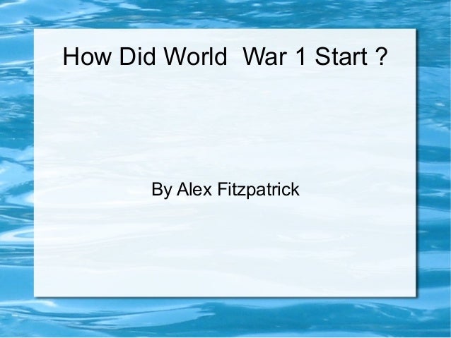 When did WWI begin?