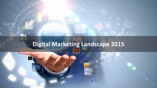 Slide 4
www.edureka.co/web-marketing-analytics
Digital Marketing Landscape 2015
 