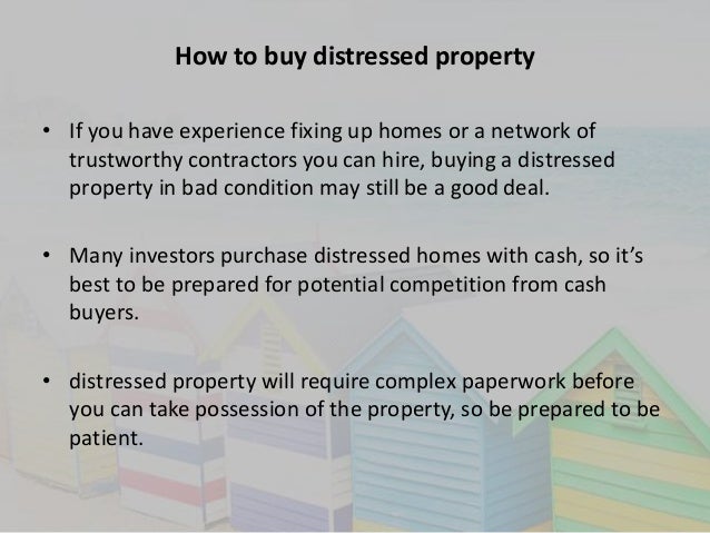 How distressed properties obtain profit