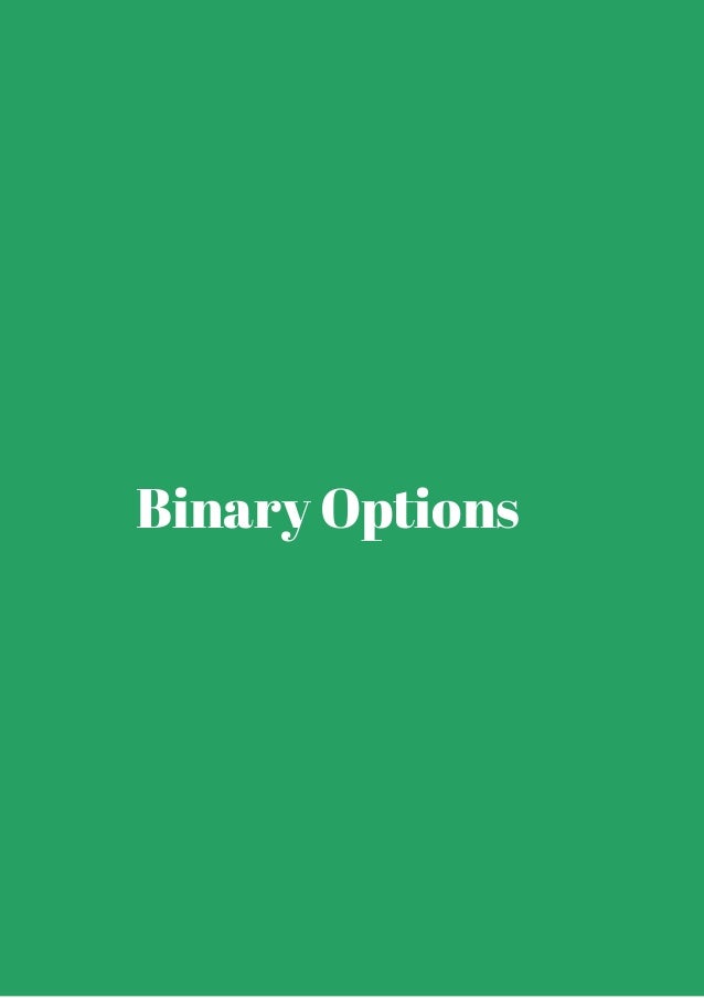 Making money from binary options