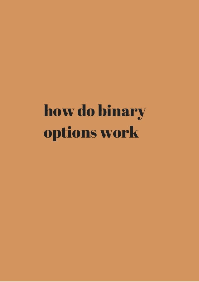 Binary options does it work