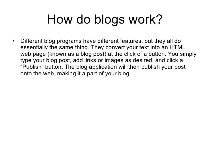 How Do Blogs Work