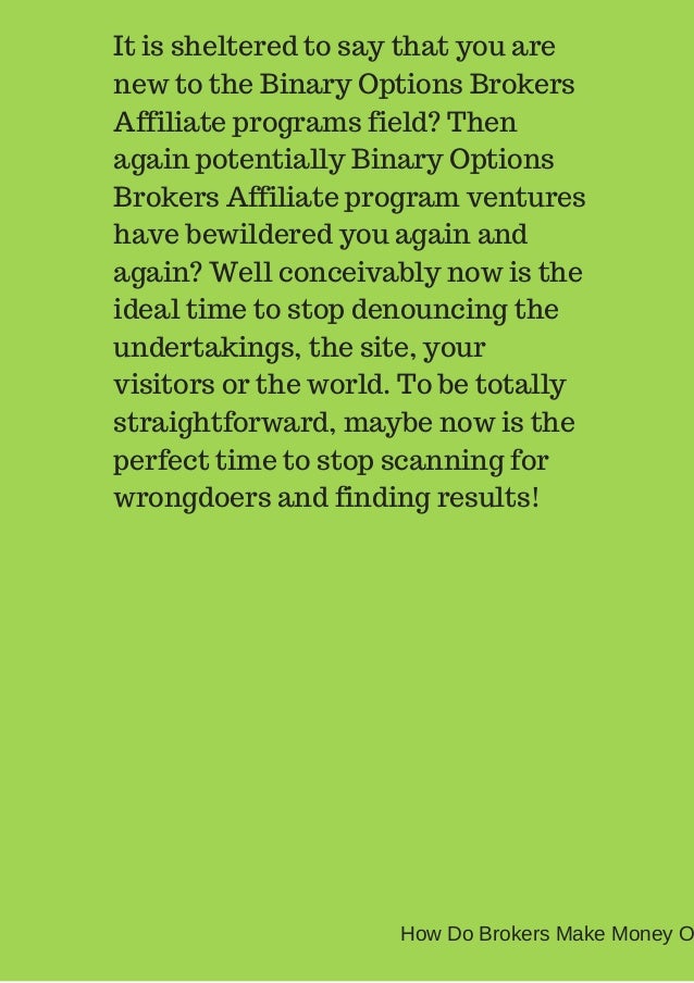 Best Binary Options Brokers - Platforms & Reviews how do binary options platforms make money