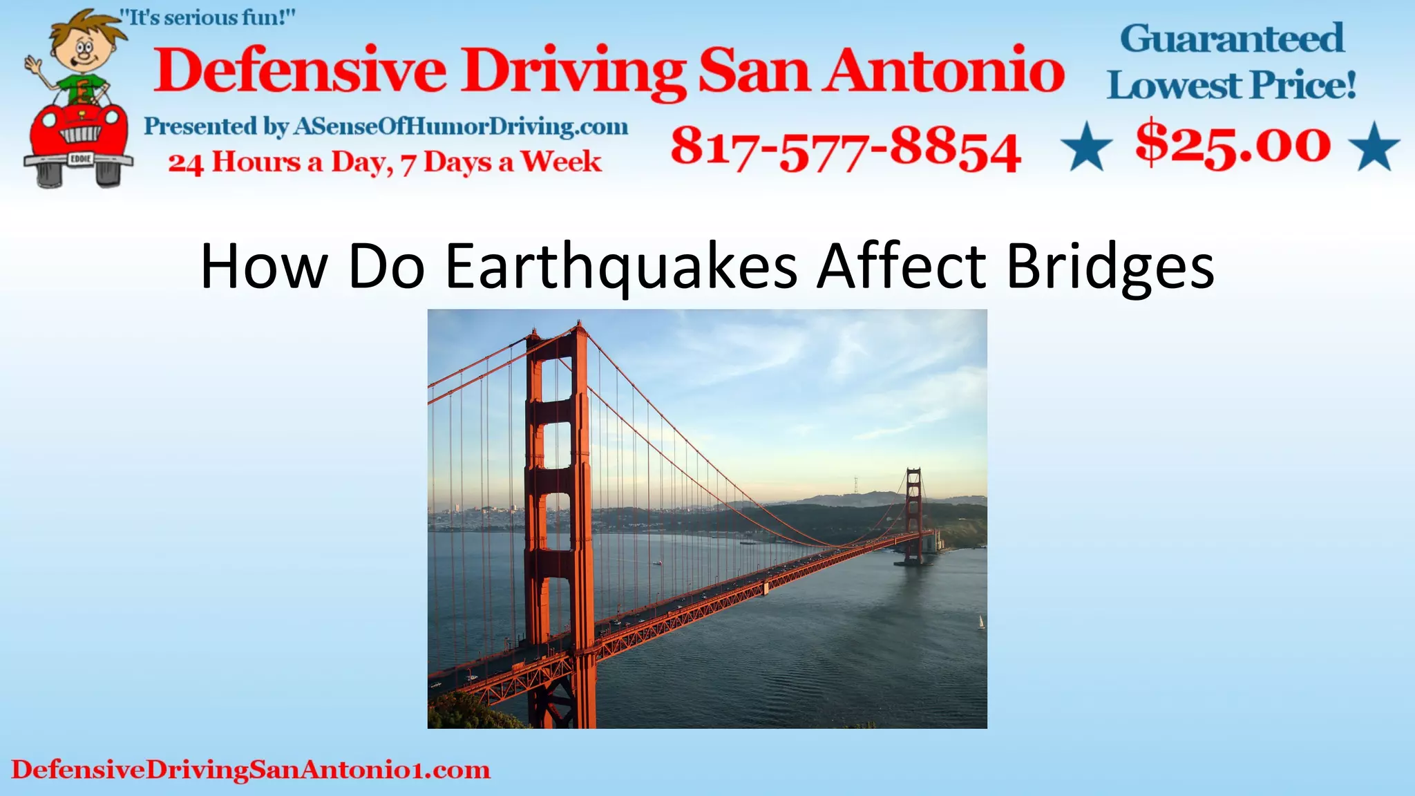 How do earthquakes affect bridges | PPT