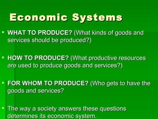 the three basic economic questions are