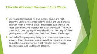 How Does a Hybrid Cloud Infrastructure Provider Reduce Costs ?.pptx