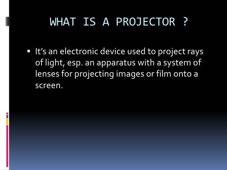 How does a projector works