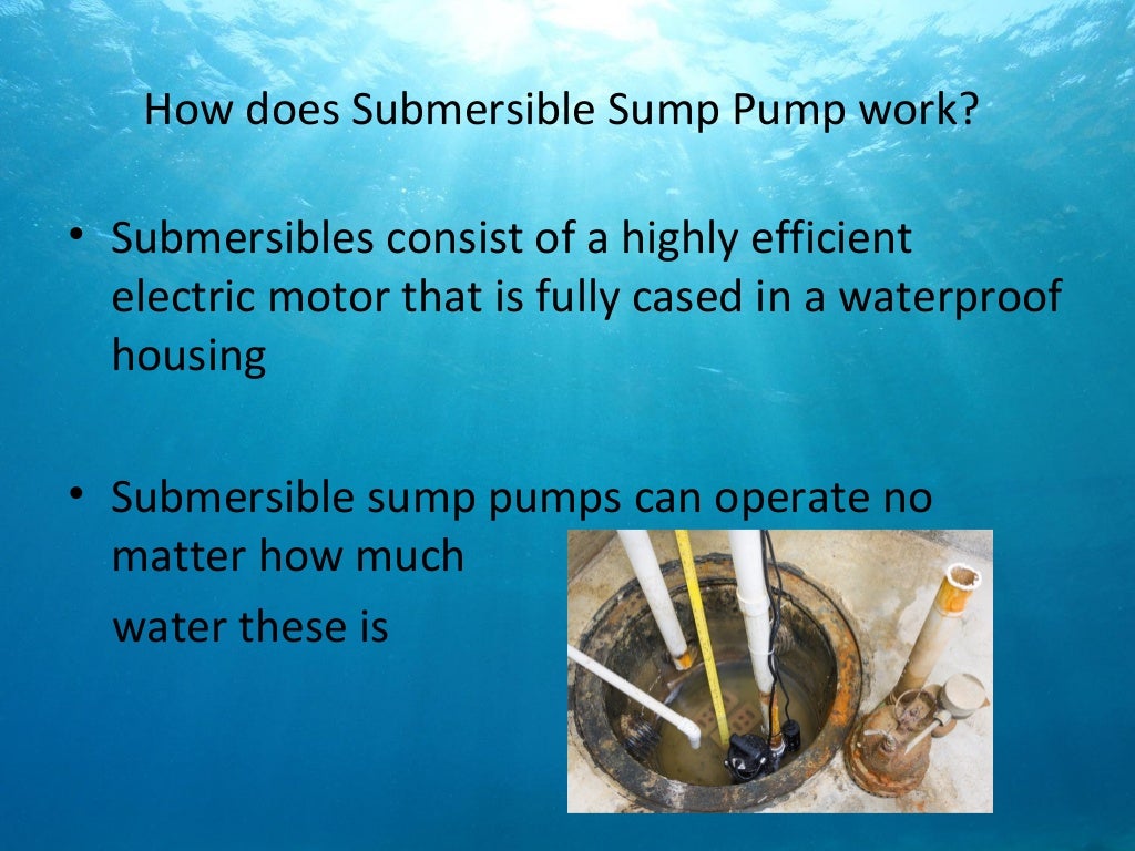 How does a submersible sump pump work