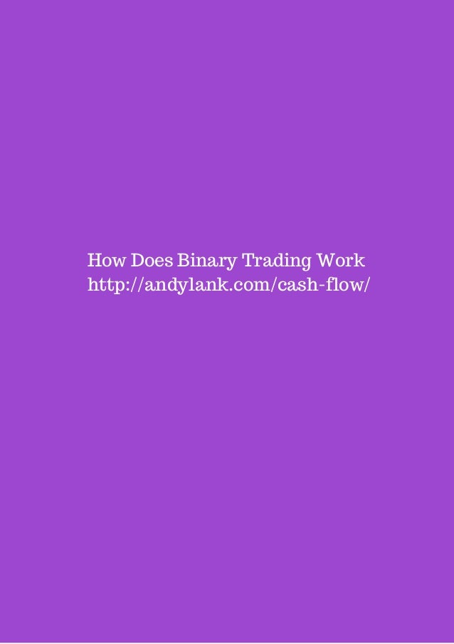 How does binary trading work