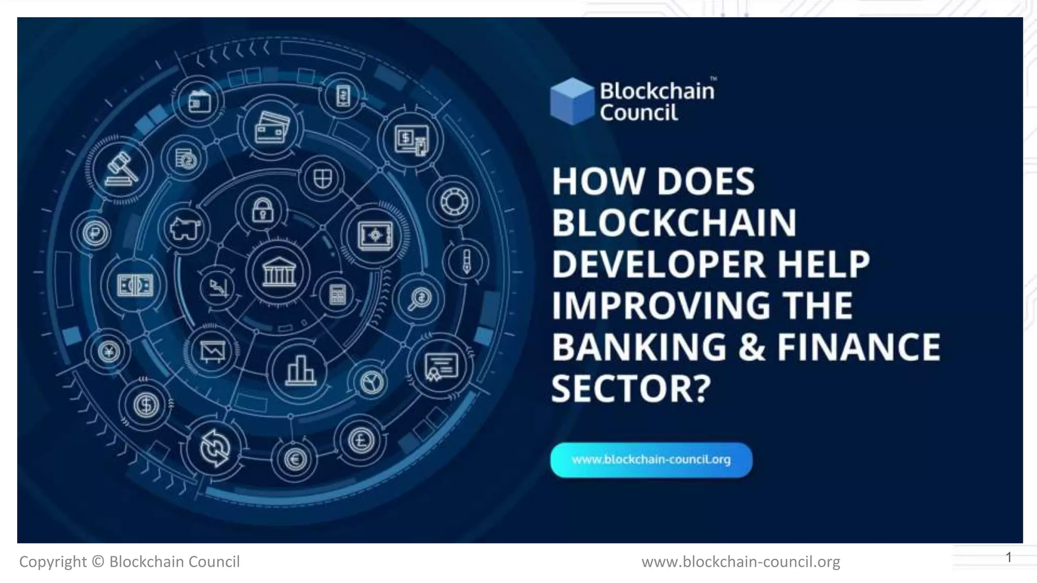 Copyright © Blockchain Council www.blockchain-council.org 1
 