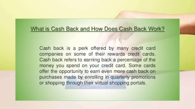 How Does Cash Back Work?